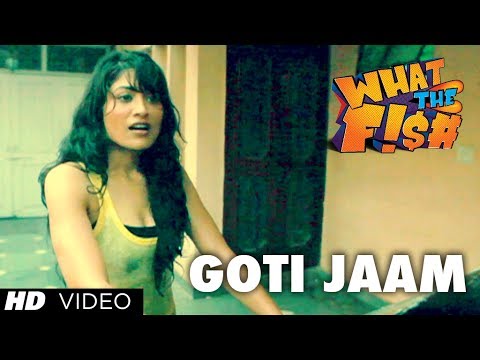 GOTI JAAM VIDEO SONG | WHAT THE FISH | DIMPLE KAPADIA, MANJOT SINGH
