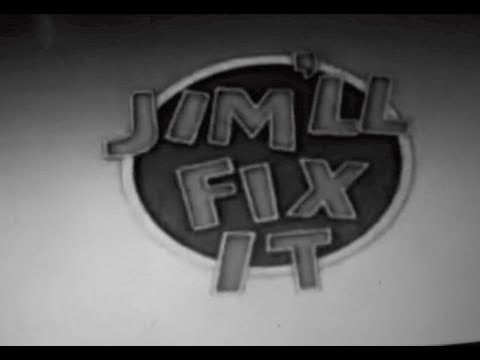 Jim’ll Fix It