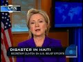 secretary of state hillary clinton described us relief efforts sent to haiti by air and sea to provide aid for the thousands of homeless and injured victims of the 7.0 earthquake.