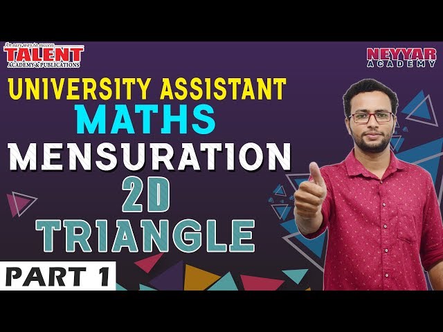 Maths for University Assistant Exam 2019 | Mensuration | 2D Triangle - Part 1