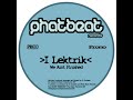 I Lektrik - We Aint Finished I Lektrik - We Aint Finished