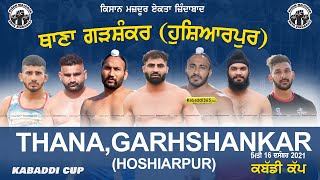 Thana, Garhshankar (Hoshiarpur) Kabaddi Cup 16 Dec 2021