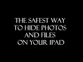 Click here to watch this video File Manager and Hidden Folder App for iPad