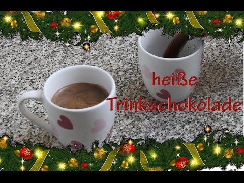 Heiße Schokolade selber machen - super schokoladig & lecker - Trinkschokolade Rezept