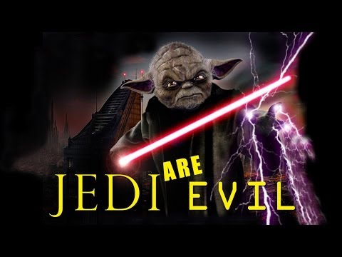 Star Wars Theory: JEDI ARE EVIL