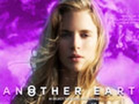 Another Earth - Trailer