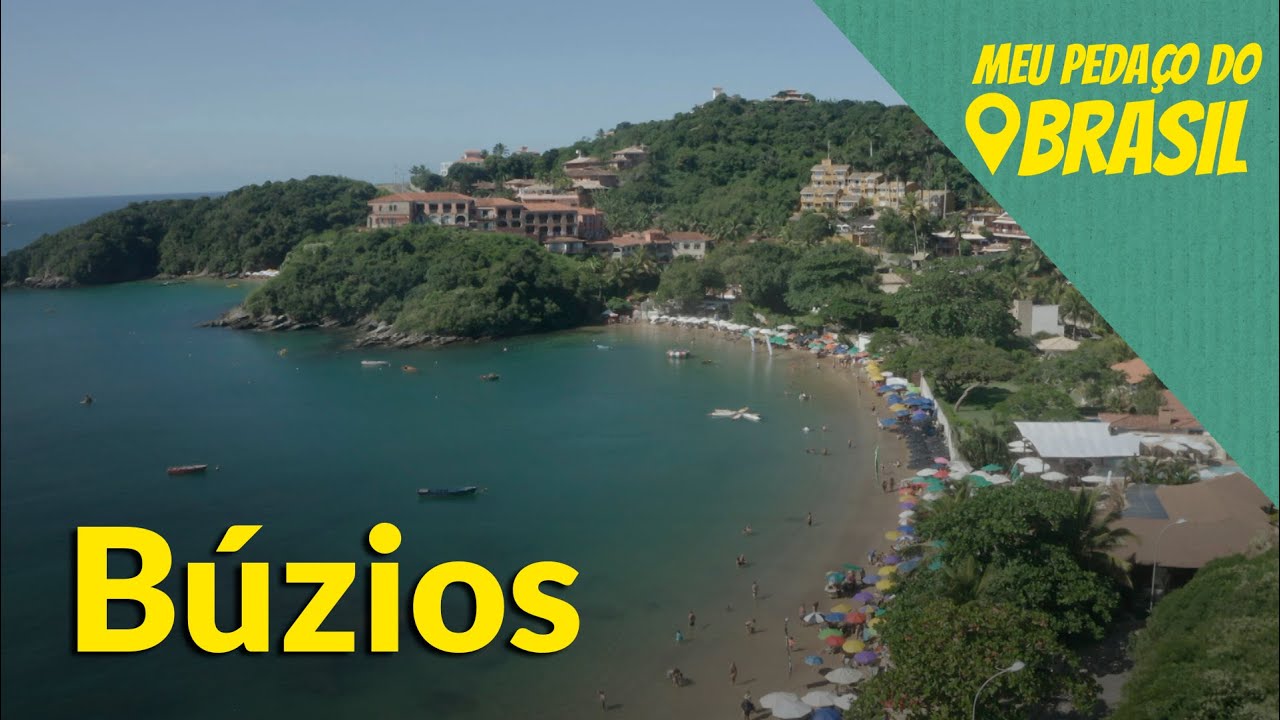 Meu Pedaço do Brasil: conheça Búzios (RJ)