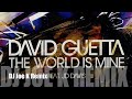 David Guetta – The World is Mine - DJ Joe K 2010 Remix