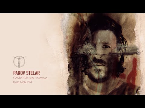 Parov Stelar - Candy Girl (Late Night Mix) [2022]