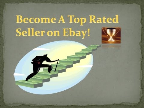 how to top rated seller ebay
