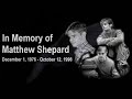Matthew Shephard Tribute