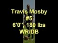Travis Mosby #5 aka Reggie