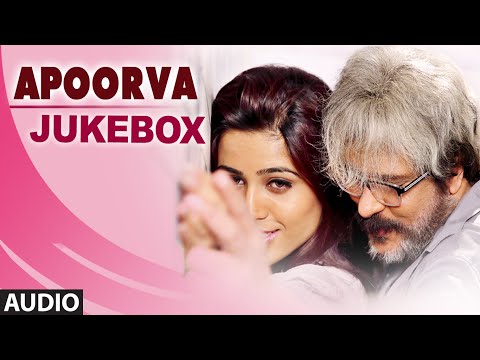 Apoorva Jukebox || Full Audio Songs || V. Ravichandran, Apoorva