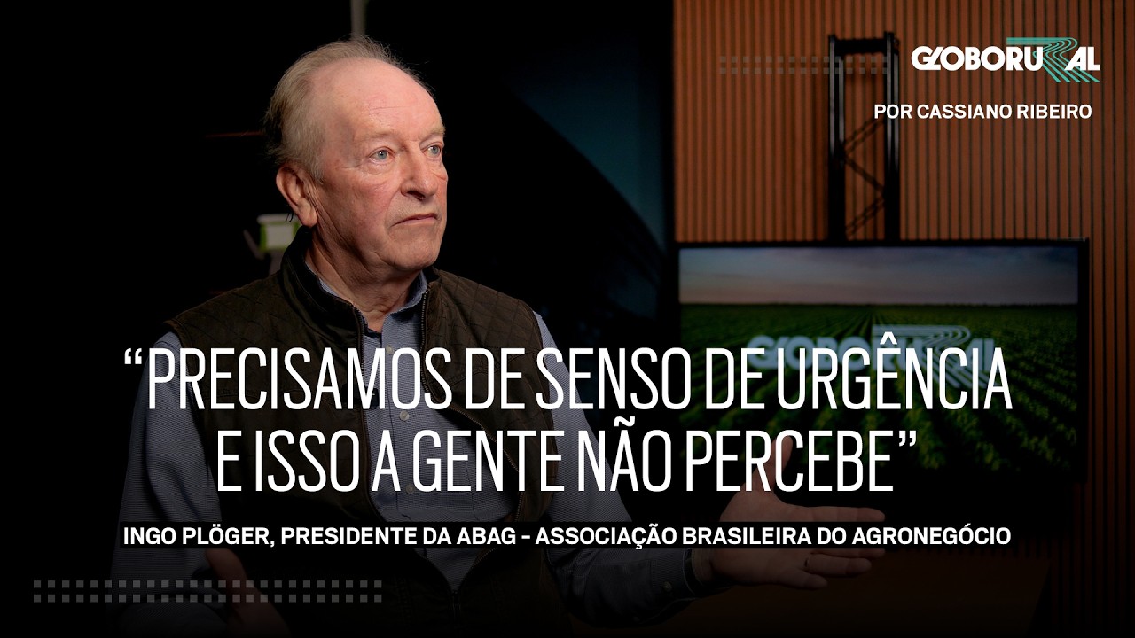Ingo Plöger: 'Precisamos de senso de urgência com o agro brasileiro' | Globo Rural - Entrevista