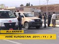 ali akreyi - akre kurdistan -3/11/2011