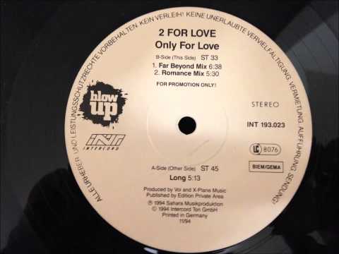 2 For Love - Only For Love