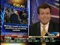 On FBC's Cavuto show, Neil Cavuto lambasted John McCain over his economic policies, or lack there of. It's a searing commentary on McCain's nonsensical approach and the shifting positions he has taken during his campaign.    Cavuto: Frankly, neither of your numbers adds up. But Ive come to see a consistent pattern in Obama's. For the life of me, Senator Straight Talk, I see no such straight thing with yours.    {snip}    You rail against big government, yet continue to push cockamamie spending plans that make a mockery of it. That's why you're losing right now, Senator McCain.    Not because you don't have the courage of your convictions. But because on economic matters, you have no convictions, period