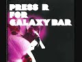 listen...

album: press r for galaxy bar.

genre: electronica