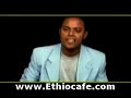 www.ethiocafe.com - Come Checkout the Latest Ethiopian Videos, Ethiopian Music, Ethiopian Chat, and Ethiopian news at ethiocafe.com's Social Networking website. Ethiopia and East Africa