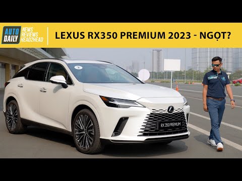 Lexus RX350 Premium 2023 giá 3,43 tỷ - Quá ngon nếu so với các đối thủ cùng phân khúc |Autodaily