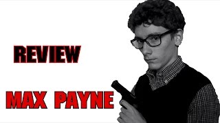 Max Payne [Game Review]