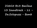 District B13 Banlieue 13 Soundtrack