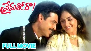 Prematho Raa Telugu Full Movie  Venkatesh Simran