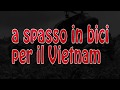 Sergio Borroni & Riccardo Grossi . 2013 Vietnam ...