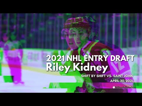 2021 NHL Draft | Riley Kidney (#12) Shift by Shift vs Saint John, April 30, 2021