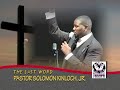 TRIUMPH CHURCH Solomon Kinloch, Jr., Pastor, Detroit, Michigan TRIUMPH CHURCH Solomon Kinloch, Jr., Pastor, Detroit, Michigan