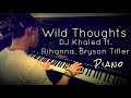 DJ Khaled - Wild Thoughts ft. Rihanna, Bryson Tiller | Tishler Piano Cover