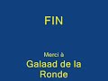 les moments d'infortunes et de fotunes entre galaad et christophe