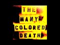 The Many Colored Death - Tomahawk The Many Colored Death - Tomahawk