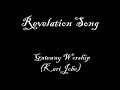 Revelation Song (with lyrics)