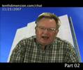 Part 02 Nov 23, 2007 Web cast by Rob Bryanton
