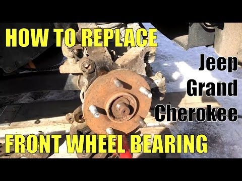 How to Replace Front Wheel Bearing 2002 Jeep Grand Cherokee