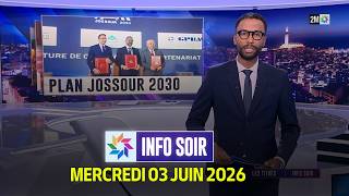 Info Soir : Mercredi 03 Juin 2026