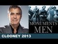 The Monuments Men & Gravity - George Clooney in 2013 : Beyond The Trailer