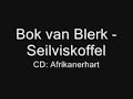Bok van Blerk - Seilvisskoffel
