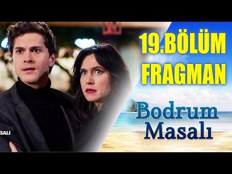 Bodrum Masalı 19. Bölüm Fragmanı                                                                                                                                                                                                                          