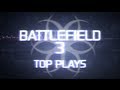 Hazard Cinema Top 10 Battlefield 3 Plays :: Episode 11