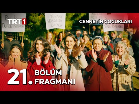 Cennetin Çocukları 21. Bölüm Fragmanı                                                                                                                                                                                                                     