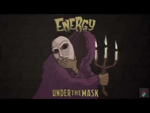 ENERGY - UNDER THE MASK- EP - AVAILABLE NOW