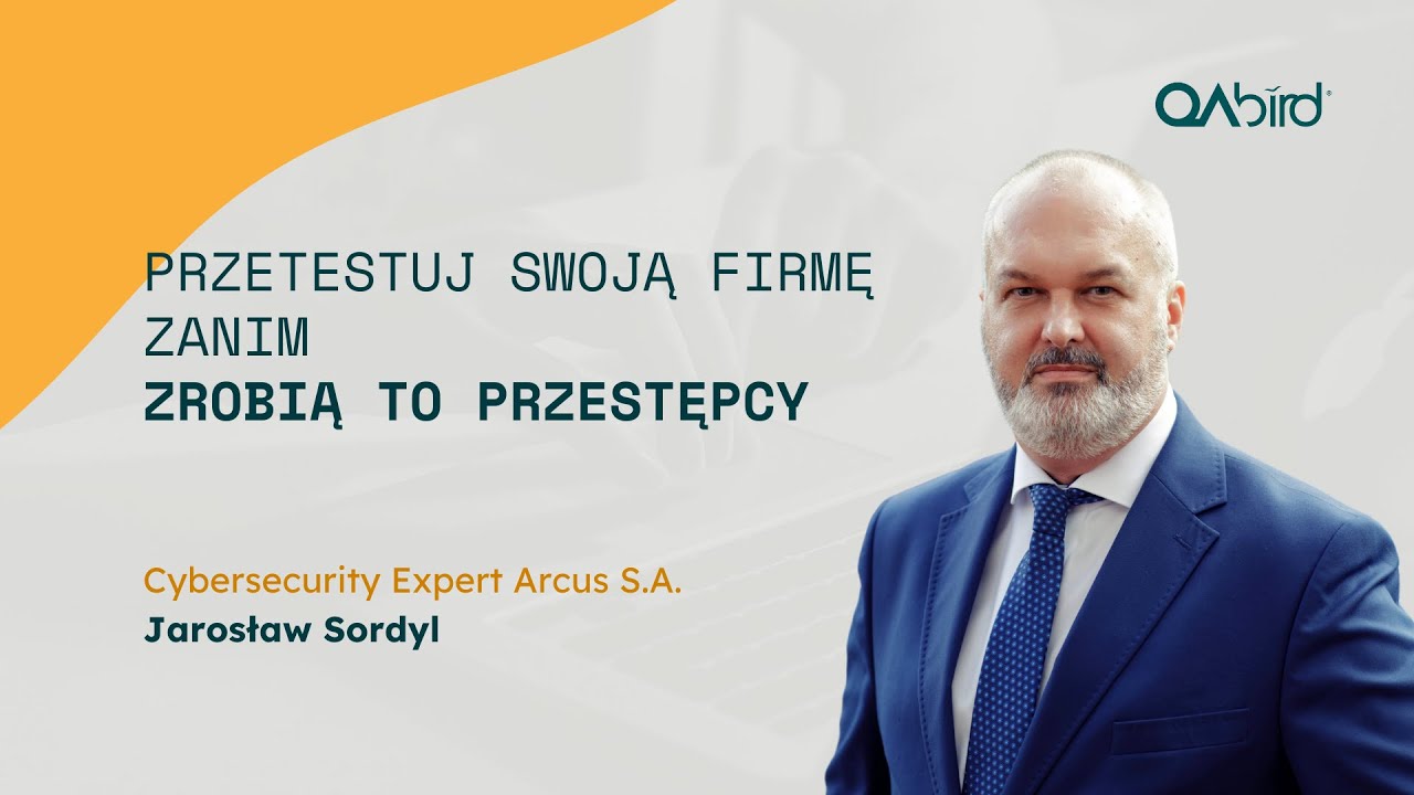 Bezpieczni tylko na papierze? O audytach i realnym cyberbezpieczeństwie. Gość: Jarosław Sordyl