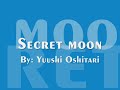 Yuushi Oshitari-Secret moon