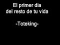 El primer dia del resto de tu vida - toteking