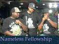 Nameless Fellowship Bio Holy Hip Hop Crunch Media