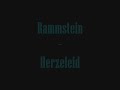 Rammstein - Herzeleid
