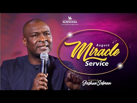 Apostle Joshua Selman Sunday 29 August 2021 Miracle Service