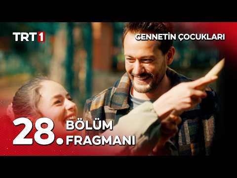 Cennetin Çocukları 28. Bölüm Fragmanı                                                                                                                                                                                                                     
